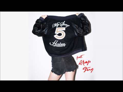 HAIM feat. A$AP Ferg  - My Song 5 (Audio)