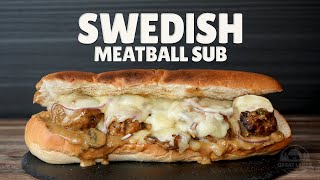 Swedish Meatball Sandwich | Absolutely Ridiculous New Sub Recipe