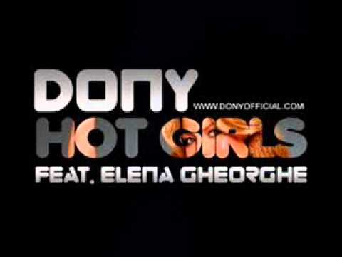 Dony feat Elena Gheorghe - Hot Girls Remix Dj Lion.wmv