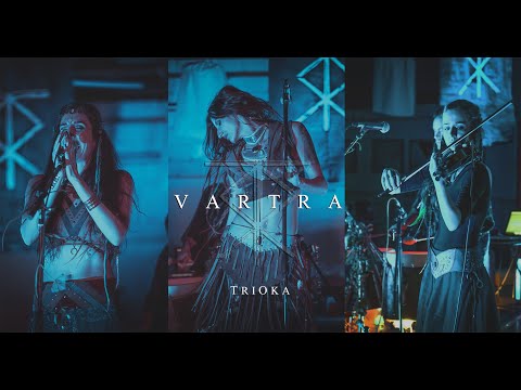Vartra - Trioka (Live) @ D. Platz
