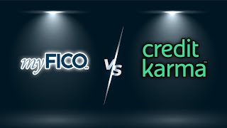 My Fico VS Credit Karma | pros & cons | which one should you use? Vantagescore vs myfico