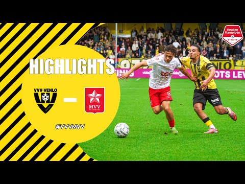 HIGHLIGHTS - VVV-Venlo vs MVV Maastricht