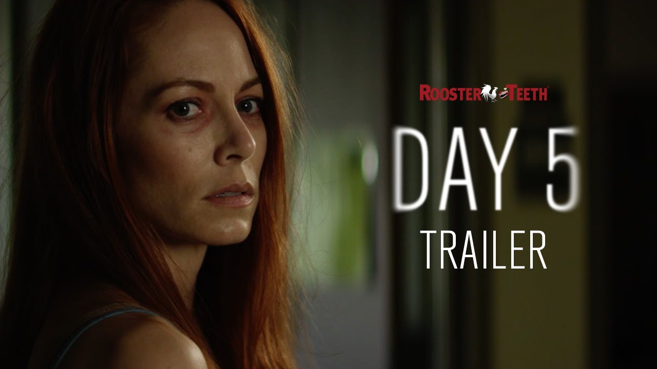 Day 5 Official Trailer (2016) HD | Rooster Teeth