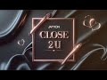 Jayvon – Close 2 U (Official Audio)