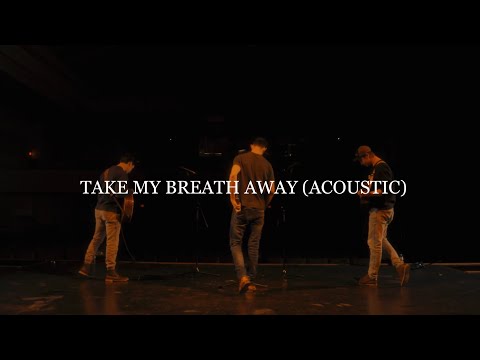 NewLaw - Take My Breath Away (Acoustic) (Official Video)
