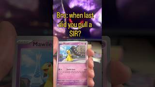 The last time I pulled a SIR! #pokemon #pokemoncards #comedy #memes