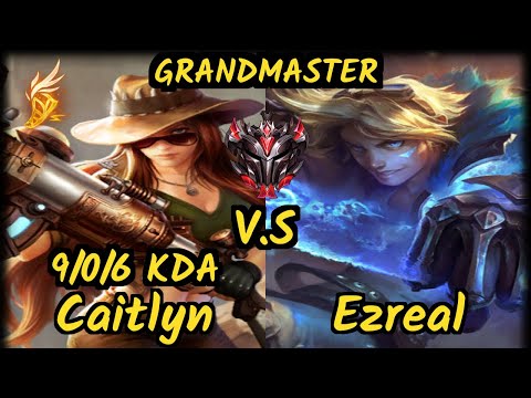 brTT (CAITLYN) vs EZREAL - 9/0/6 KDA BOTTOM ADC GAMEPLAY - BR Ranked GRANDMASTER