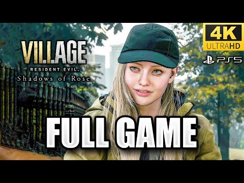 Resident Evil Village: Shadows of Rose - Full Game Gameplay Walkthrough (RE8)