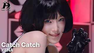 YENA(최예나) - Catch Catch 교차편집(stage mix)