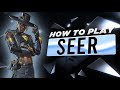 How to play Seer in Season 13 - Apex Legends Tips & Tricks