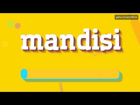 MANDISI - How to pronounce it?