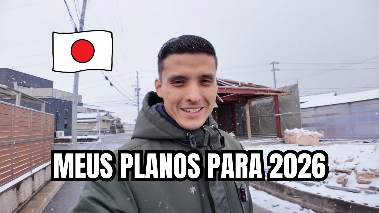 2026 vai mudar tudo no Japão - Meus Planos e Objetivos!