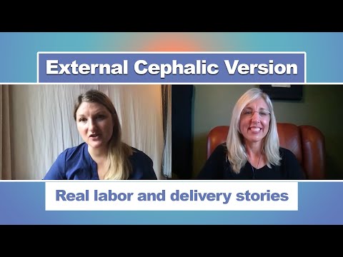 External Cephalic Version | ECV | Labor and Delivery Stories