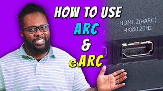 ARC and eARC Explained - An Awesome Feature That You