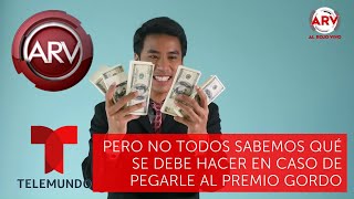 7 Cosas Que Debes Hacer Si Te Ganas La Lotería | Al Rojo Vivo