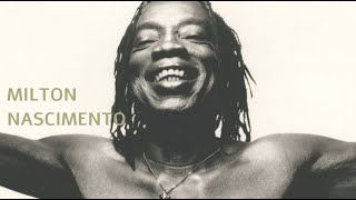 MILTON NASCIMENTO - O Rouxinol