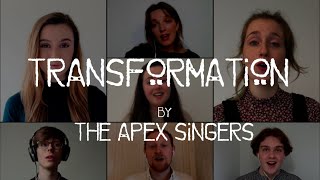 TRANSFORMATION [BROTHER BEAR] - The Apex Singers