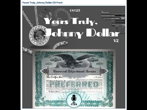 Yours Truly, Johnny Dollar - 490225 002 The Slow Boat from China
