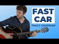 Fast Car by Tracy Chapman (Fingerstyle Guitar Lesson)