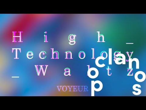 [MV] Voyeur - HIGH_TECHNOLOGY_WALTZ / Official Music Video