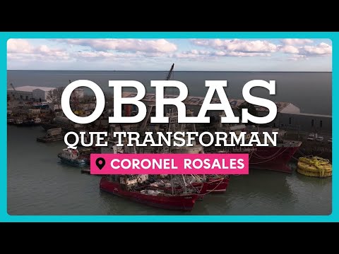 Obras que transforman Coronel Rosales