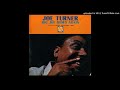 Joe Turner - Switchin' In The Kitchen (1959) (edit)