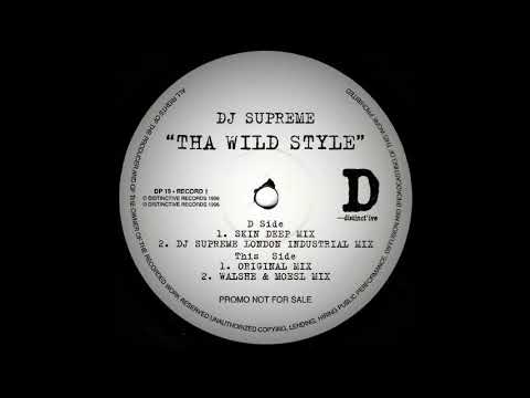 DJ Supreme - Tha Wild Style (Walshe & Moesl Mix)