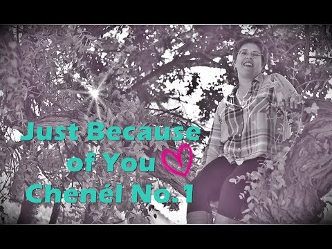 Chenel No.1 - Just because of you (Official Music Video) -