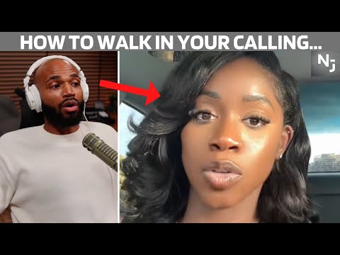 How to Walk in The Calling That God Has Over Your Life