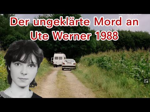 Ute Werner, an unsolved hitchhiker murder from 1988. Described in Case Number XY on May 15, 2019.