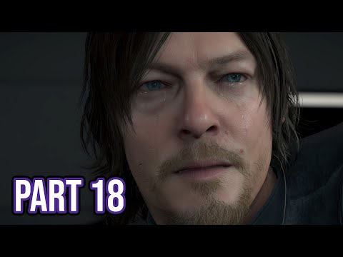 Death Stranding Walkthrough Gameplay Part 18