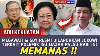 Download lagu MEMANAS !! AKANKAH BENAR JOKOWI AKAN LAPORKAN SBY & MEGAWATI TERKAIT POLEMIK IJAZAH PALSU INI mp3 Download lagu MEMANAS !! AKANKAH BENAR JOKOWI AKAN LAPORKAN SBY & MEGAWATI TERKAIT POLEMIK IJAZAH PALSU INI mp3