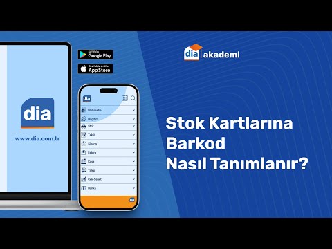 DİA'da Stok Kartlarına Barkod Nasıl Tanımlanır?
