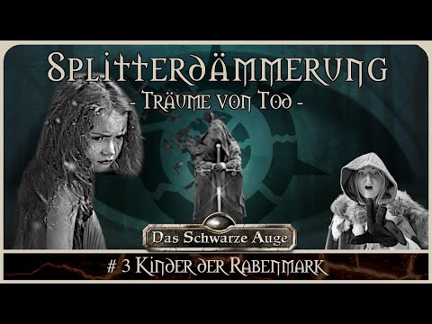 [DSA] Die Splitterdämmerung #3 | Pen and Paper Rollenspiel / Erzählspiel