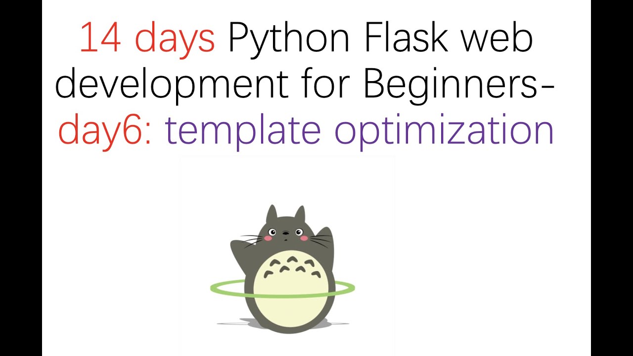 14 days Python Flask Web Development for Beginners - day6: template optimization
