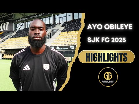 Ayo Obileye | SJK Seinäjoki | 2025 Season Highlights | Veikkausliiga Finland