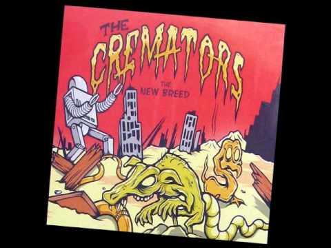 The Cremators - When Demons Come Around