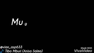 Download lagu story wa tibo mburi (reff) mp3