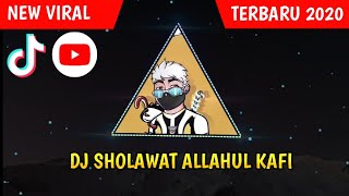Download lagu DJ SHOLAWAT ALLAHUL KAFI VIRAL TIKTOK FULL REMIX 2020 mp3 Download lagu DJ SHOLAWAT ALLAHUL KAFI VIRAL TIKTOK FULL REMIX 2020 mp3