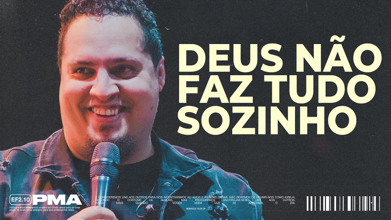 Deus não Faz Tudo Sozinho - Brunão Morada