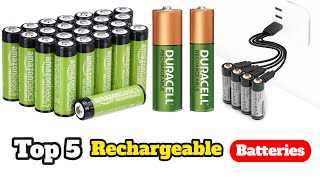 Top 5 Best Rechargeable Batteries in 2022