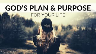 GOD’S PLAN & PURPOSE FOR YOUR LIFE | Fulfilling Your Destiny - Inspirational & Motivational Video