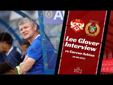 Lee Glover Interview - Curzon Ashton 1 - 0 KTFC - 20/08/22