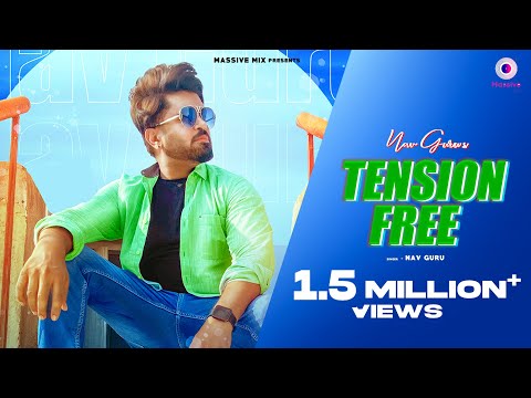 Tension Free x Nav Guru | (OFFICIAL VIDEO)