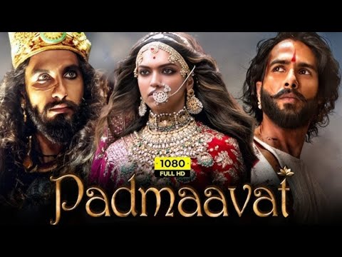Padmavat Full Movie(2018)| 720p| Deepika Padukone |Ranveer Singh| Shahid Kapoor 