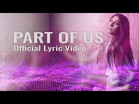 PART OF US - Daniela Corso (OFFICIAL LYRIC VIDEO)