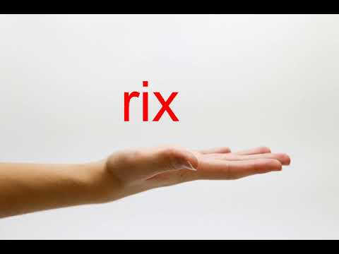 How to Pronounce rix - American English