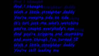 Walk A Little Straighter Daddy By Billy Currington With Lyrics