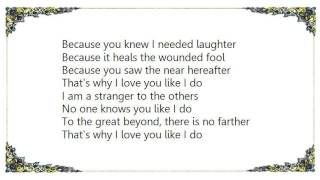 Joe Ely - That&#39;s Why I Love You Like I Do Lyrics