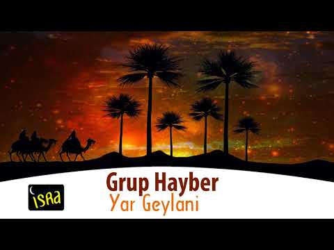 Grup Hayber -  Yar Geylani
